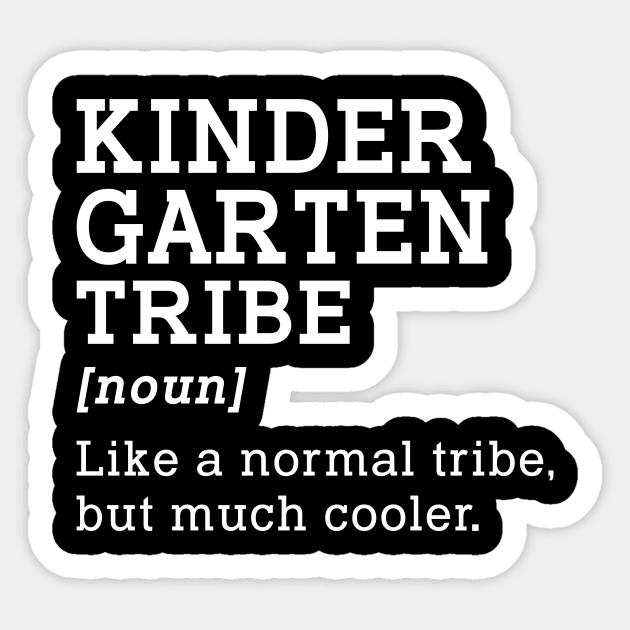 Kindergarten Tribe Back to School Gift Teacher Sticker by kateeleone97023